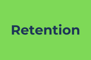 retention