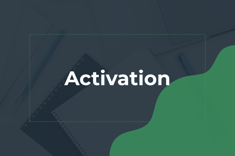 Activation